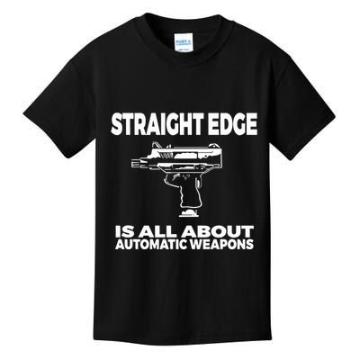 Straight Edge Is All About Automatic Weapons Field Of Flames Kids T-Shirt