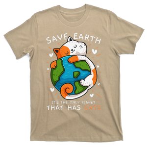 Save Earth Its The Only Planet That Has Cats Earth Day T-Shirt