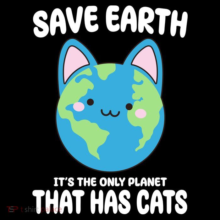 Save Earth It's The Only Planet That Has Cats Funny Cute Flexfit Unipanel Trucker Cap