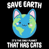 Save Earth It's The Only Planet That Has Cats Funny Cute Impact Tech Backpack