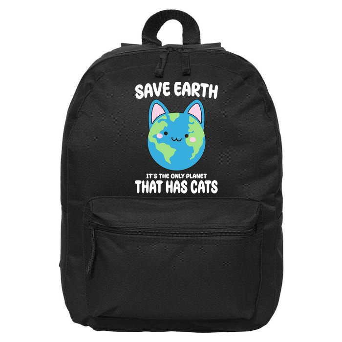 Save Earth It's The Only Planet That Has Cats Funny Cute 16 in Basic Backpack