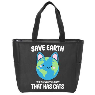 Save Earth It's The Only Planet That Has Cats Funny Cute Zip Tote Bag