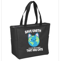 Save Earth It's The Only Planet That Has Cats Funny Cute Zip Tote Bag