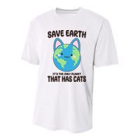 Save Earth It's The Only Planet That Has Cats Funny Cute Youth Performance Sprint T-Shirt