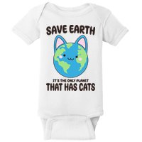 Save Earth It's The Only Planet That Has Cats Funny Cute Baby Bodysuit