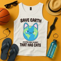 Save Earth It's The Only Planet That Has Cats Funny Cute Tank Top