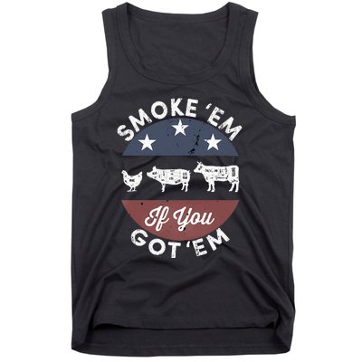 Smoke Em If you Got Em Meat Barbeque Vintage Tank Top