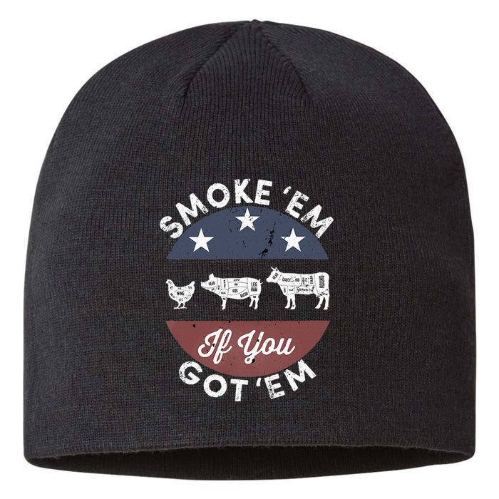 Smoke Em If You Got Em Meat Barbeque Vintage Sustainable Beanie