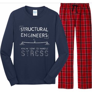 Structural Engineers Know How To Handle Stress Long Sleeve Pajama Set