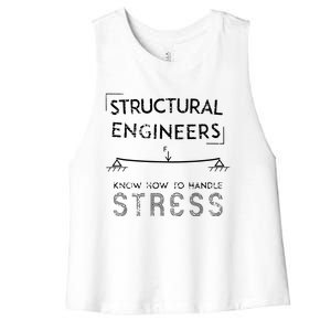 Structural Engineers Know How To Handle Stress Women's Racerback Cropped Tank