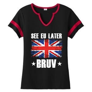 See Eu Later Europe Brexit England Uk United Kingdom Gift Ladies Halftime Notch Neck Tee