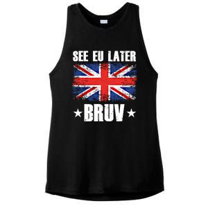 See Eu Later Europe Brexit England Uk United Kingdom Gift Ladies PosiCharge Tri-Blend Wicking Tank