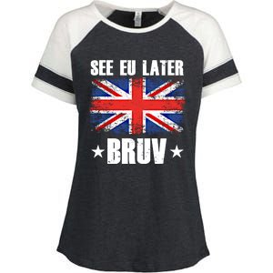 See Eu Later Europe Brexit England Uk United Kingdom Gift Enza Ladies Jersey Colorblock Tee