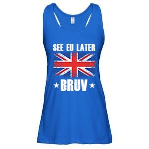 See Eu Later Europe Brexit England Uk United Kingdom Gift Ladies Essential Flowy Tank