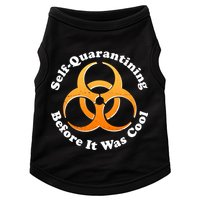 Self Quarantining Before It Was Cool Biohazard Doggie Tank