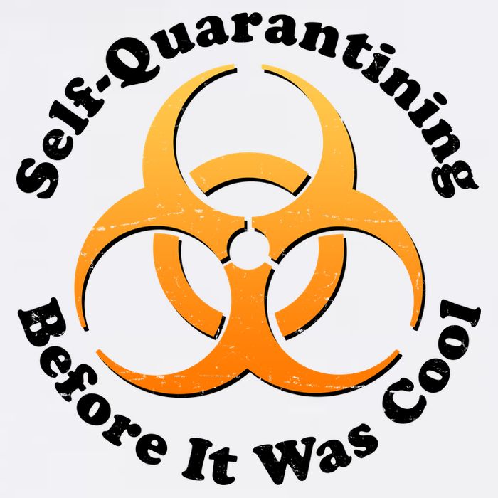 Self Quarantining Before It Was Cool Biohazard Garment-Dyed Sweatshirt