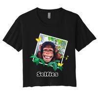 Selfies - Chimp Funny Selfie  Women's Crop Top Tee