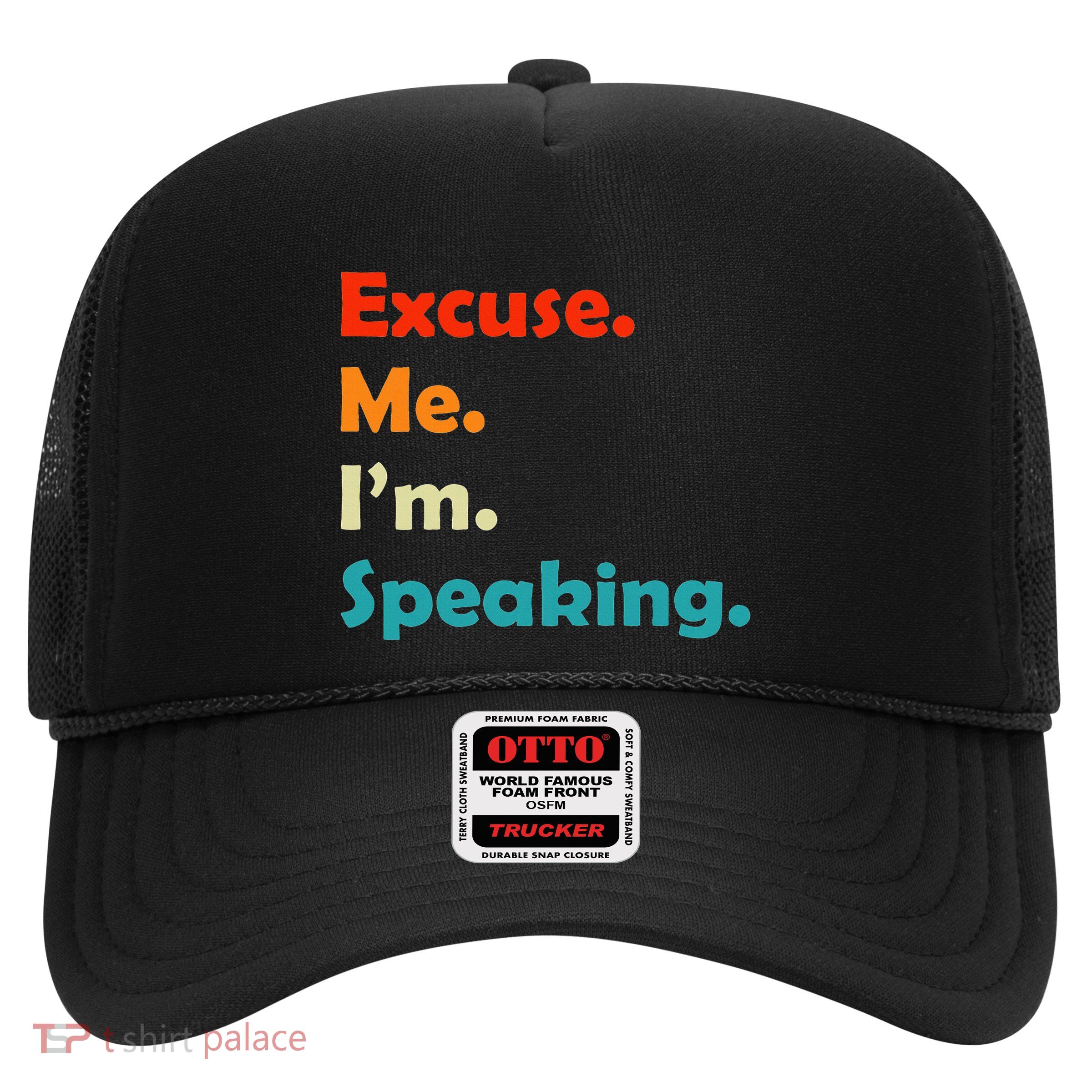 S Excuse Me Im Speaking 70s Retro Christmas Gift Trucker Hat