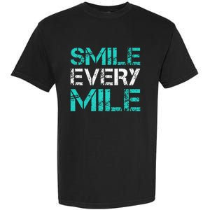 Smile Every Mile Funny Running Garment-Dyed Heavyweight T-Shirt