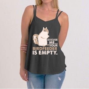 Squirrel Excuse Me Your Birdfeeder Is Empty Women's Strappy Tank