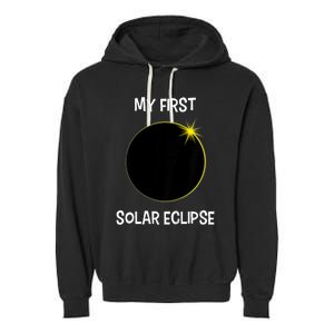 Solar Eclipse My First Solar Eclipse 2024 Eclipse Garment-Dyed Fleece Hoodie