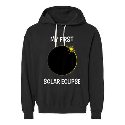 Solar Eclipse My First Solar Eclipse 2024 Eclipse Garment-Dyed Fleece Hoodie