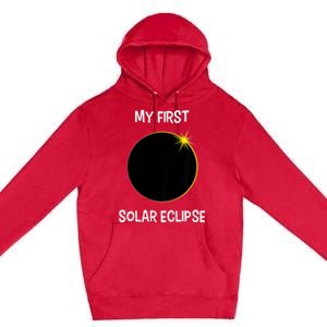 Solar Eclipse My First Solar Eclipse 2024 Eclipse Premium Pullover Hoodie