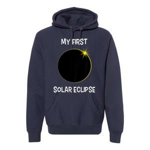 Solar Eclipse My First Solar Eclipse 2024 Eclipse Premium Hoodie