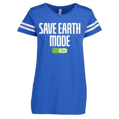 Save Earth Mode On Earth Day Mode On Save Earth Day Gift Enza Ladies Jersey Football T-Shirt