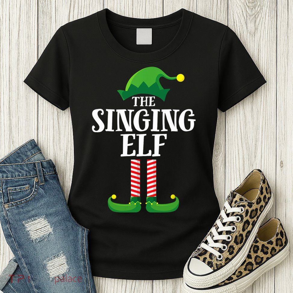 Singing Elf Matching Family Group Christmas Party Womens T-Shirt