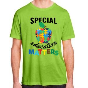 Special Education Matters Autism Awareness Gift Cool Gift Adult ChromaSoft Performance T-Shirt