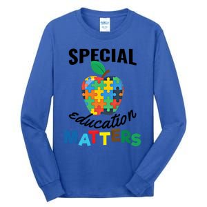 Special Education Matters Autism Awareness Gift Cool Gift Tall Long Sleeve T-Shirt