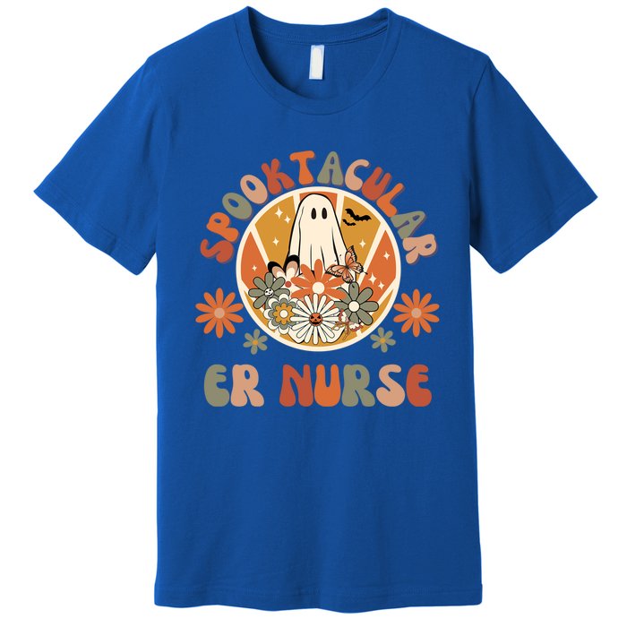 Spooktacular Er Nurse Emergency Room Nurse Halloween Er Rn Gift Premium T-Shirt