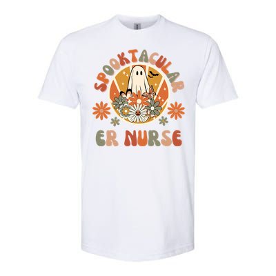 Spooktacular Er Nurse Emergency Room Nurse Halloween Er Rn Gift Softstyle CVC T-Shirt