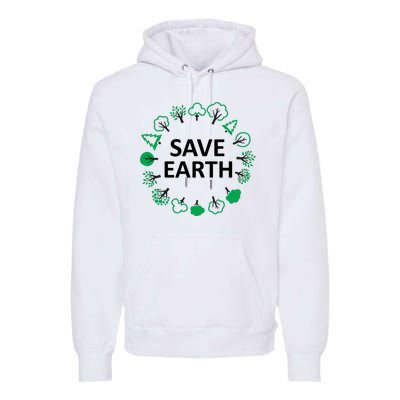 Save Earth Nature Trees Premium Hoodie