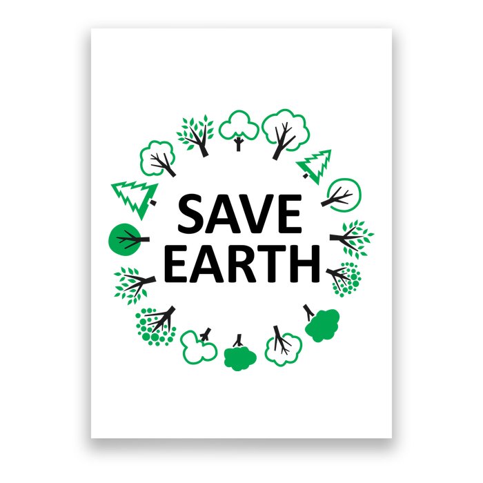 Save Earth Nature Trees Poster