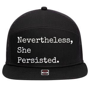 Senator Elizabeth Warren Nevertheless, She Persisted. 7 Panel Mesh Trucker Snapback Hat