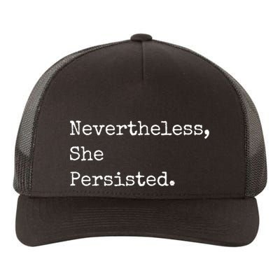 Senator Elizabeth Warren Nevertheless, She Persisted. Yupoong Adult 5-Panel Trucker Hat