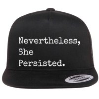 Senator Elizabeth Warren Nevertheless, She Persisted. Flatbill Hat