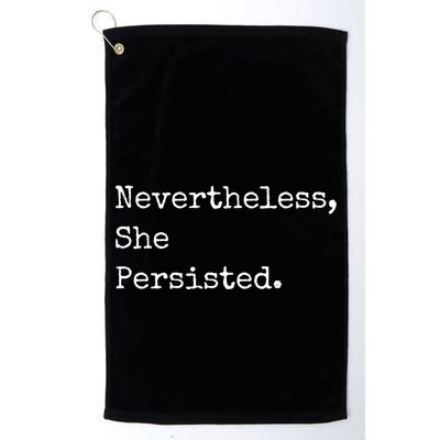 Senator Elizabeth Warren Nevertheless, She Persisted. Golf Towel