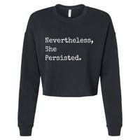 Senator Elizabeth Warren Nevertheless, She Persisted. Cropped Pullover Crew