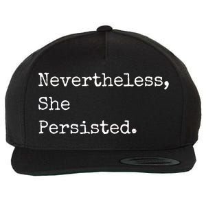 Senator Elizabeth Warren Nevertheless, She Persisted. Wool Snapback Cap