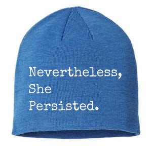 Senator Elizabeth Warren Nevertheless, She Persisted. Sustainable Beanie