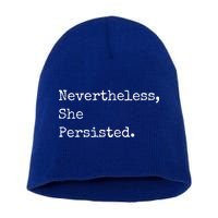 Senator Elizabeth Warren Nevertheless, She Persisted. Short Acrylic Beanie