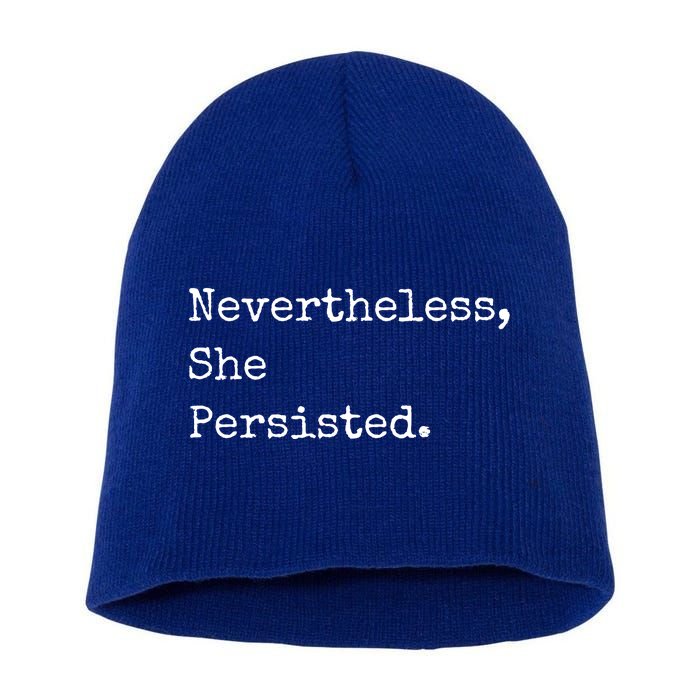 Senator Elizabeth Warren Nevertheless, She Persisted. Short Acrylic Beanie