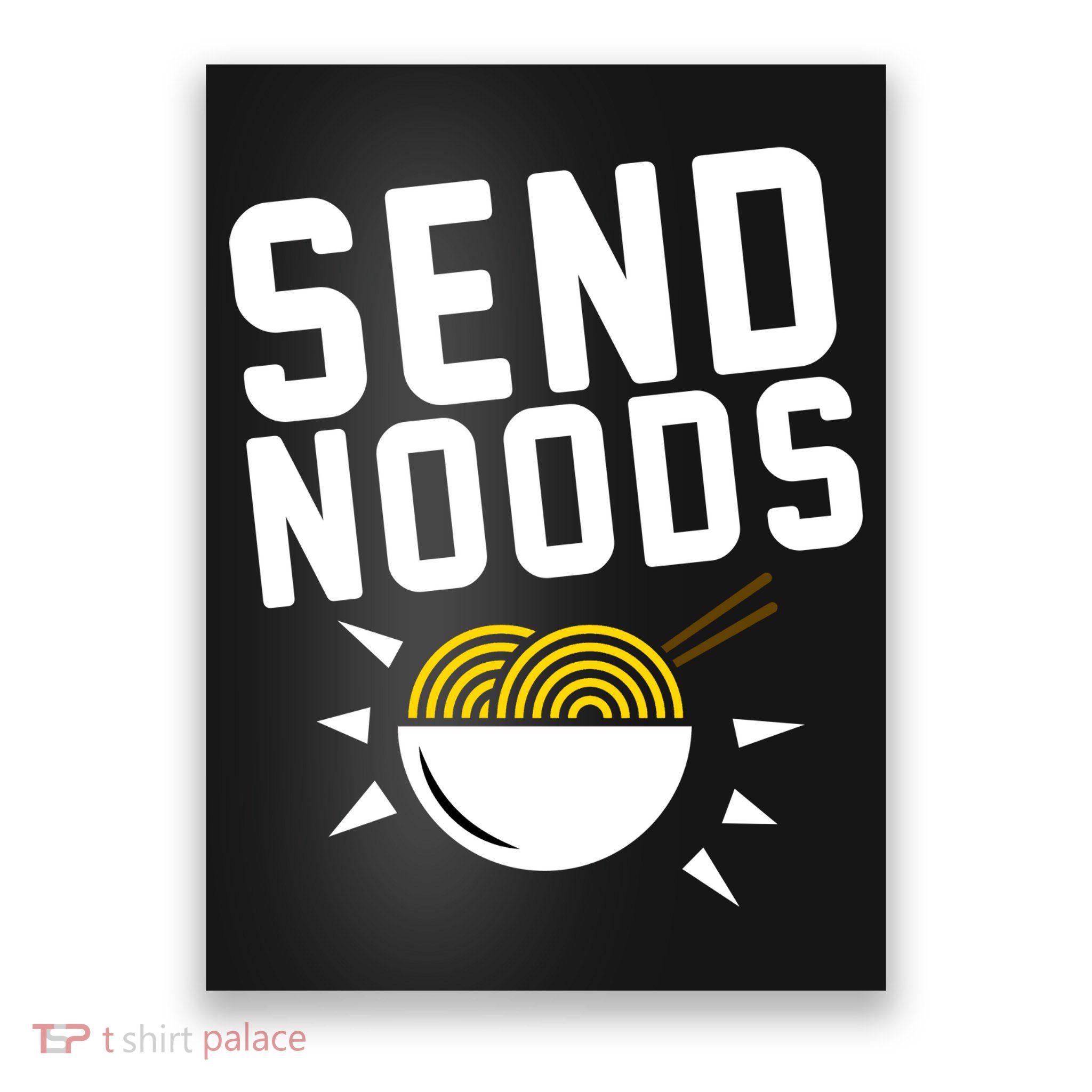 Send Noodles Poster