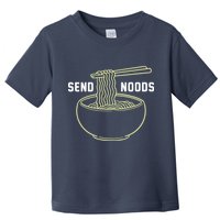 Send Noodles Funny Bowl Of Noodles Toddler T-Shirt