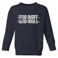 Send Nudes Funny Meme Secret Message Toddler Sweatshirt