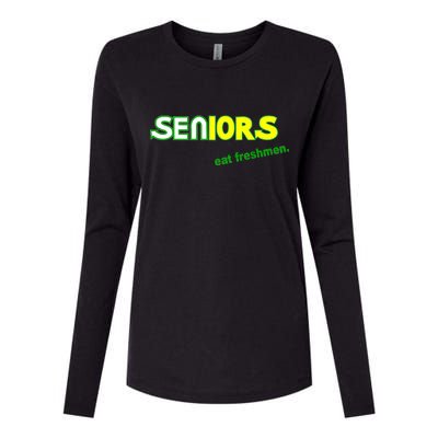 Seniors Eat Freshman Womens Cotton Relaxed Long Sleeve T-Shirt