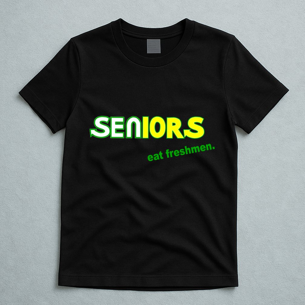Seniors Eat Freshman T-Shirt